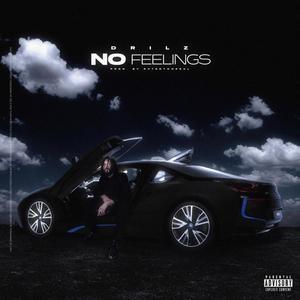 No Feelings (Explicit)