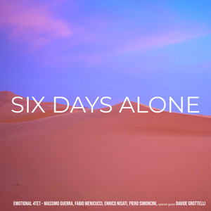 Six Days Alone