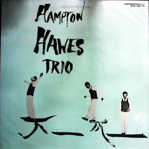 Hampton Hawes Trio, Vol. 1（黑胶版）