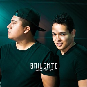 Bailento (feat. Mt)