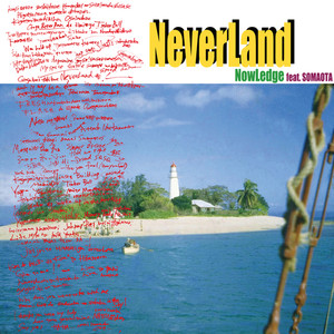 NeverLand(feat. SOMAOTA)