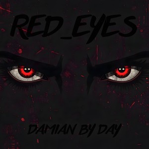 Red Eyes