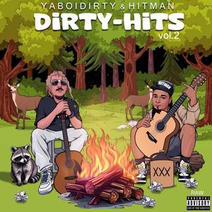 Dirty Hits, Vol. 2 (Explicit)