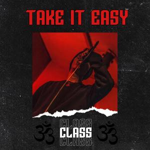 Take It Easy