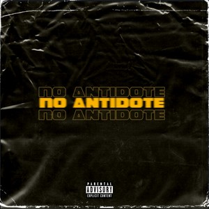 No Antidote (Explicit)