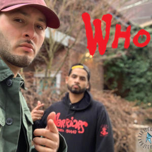 WHO (feat. Diverse-Ny, RarElementz & Lucid Dreams) [Explicit]