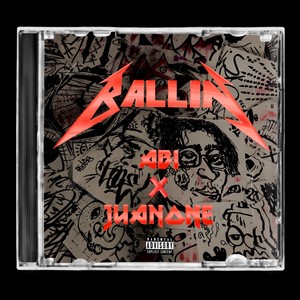 Ballin (Explicit)