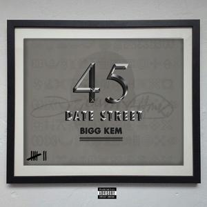 45 DATE STREET (Explicit)