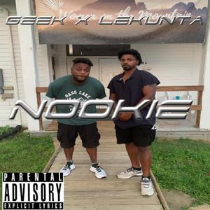 NOOKIE (feat. GEEK) [Explicit]