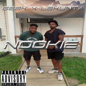 NOOKIE (feat. GEEK) (Explicit)