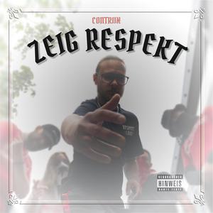Zeig Respekt (Explicit)