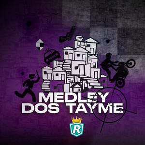 Medley dos Tayme