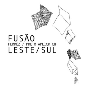 Fusão Leste/Sul