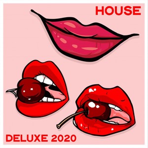 House Deluxe 2020 (Tech House & House Best Selection Ibiza 2020)