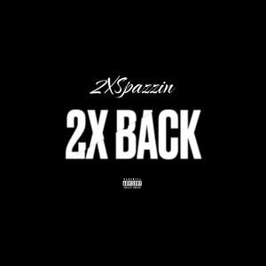 2X Back (Explicit)