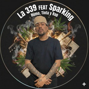 Humo, tinta y rap (Explicit)