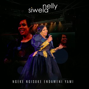 Ngeke Ngisuke Endaweni Yami (Live)