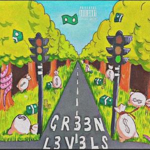 GREEN LEVELS (Explicit)