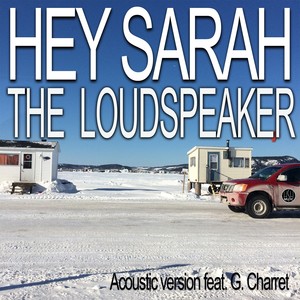 The Loudspeaker(Acoustic Version)