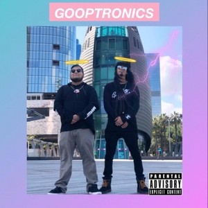 GOOPTRONICS (BOOTLEG)