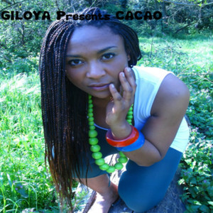 Giloya Presents: Cacoa