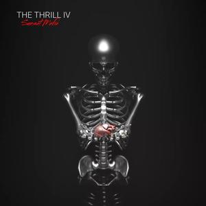 The Thrill 4 (Explicit)