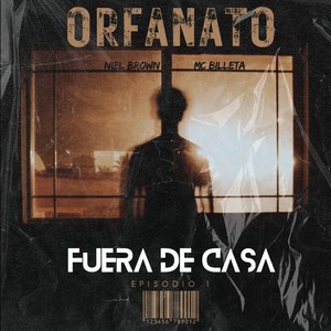 Fuera de Casa (Explicit)