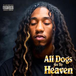 All Dogs Go To Heaven (Explicit)