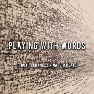 Playing With Words (Explicit)