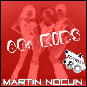 80s Kids (Extended Mix)