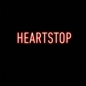 Heartstop (Explicit)