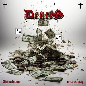 Deuces: The Mixtape