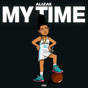 MY TIME (Explicit)