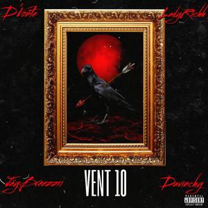 Vent 1.0 (feat. LadyRichh, JayBreezzii & Davinchy) [Radio Edit] [Explicit]