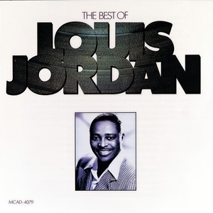 Louis Jordan & His Tympany Five - Buzz Me Blues (Single Version)