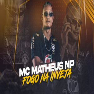 Fogo na Inveja (Explicit)