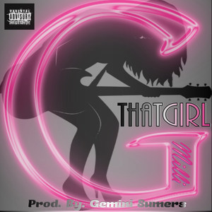 That Girl(feat. Hwy Coop & Blu B da Don) (Explicit)