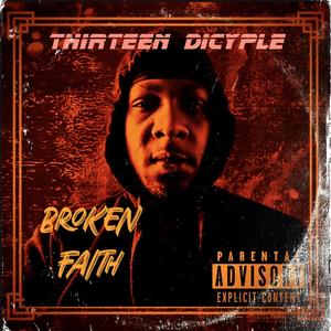 Broken Faith (Explicit)