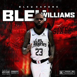 Bleu Williams (Explicit)