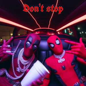 Don't stop (Explicit)