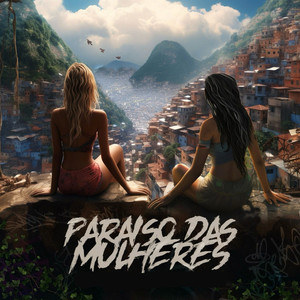 Paraiso das Mulheres (Explicit)