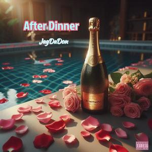 After Dinner (Explicit)