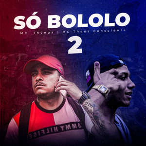 Só Bololo, Pt. 2 (Explicit)