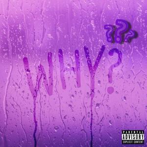 Why yall (Explicit)