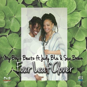 Four Leaf Clover (feat. Judy Blu & Sue Brown)