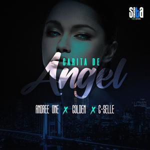 carita de angel (feat. Golden & G-Selle)