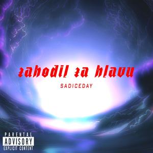 Zahodil za hlavu (Explicit)