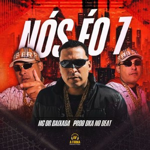 NÓS ÉO 7