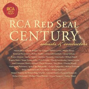RCA Red Seal Century - Soloists And Conductors