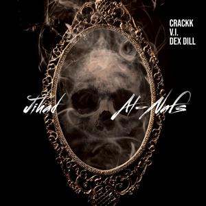 Jihad Al-Nafs(feat. V.I. & Dex Dill) (Explicit)